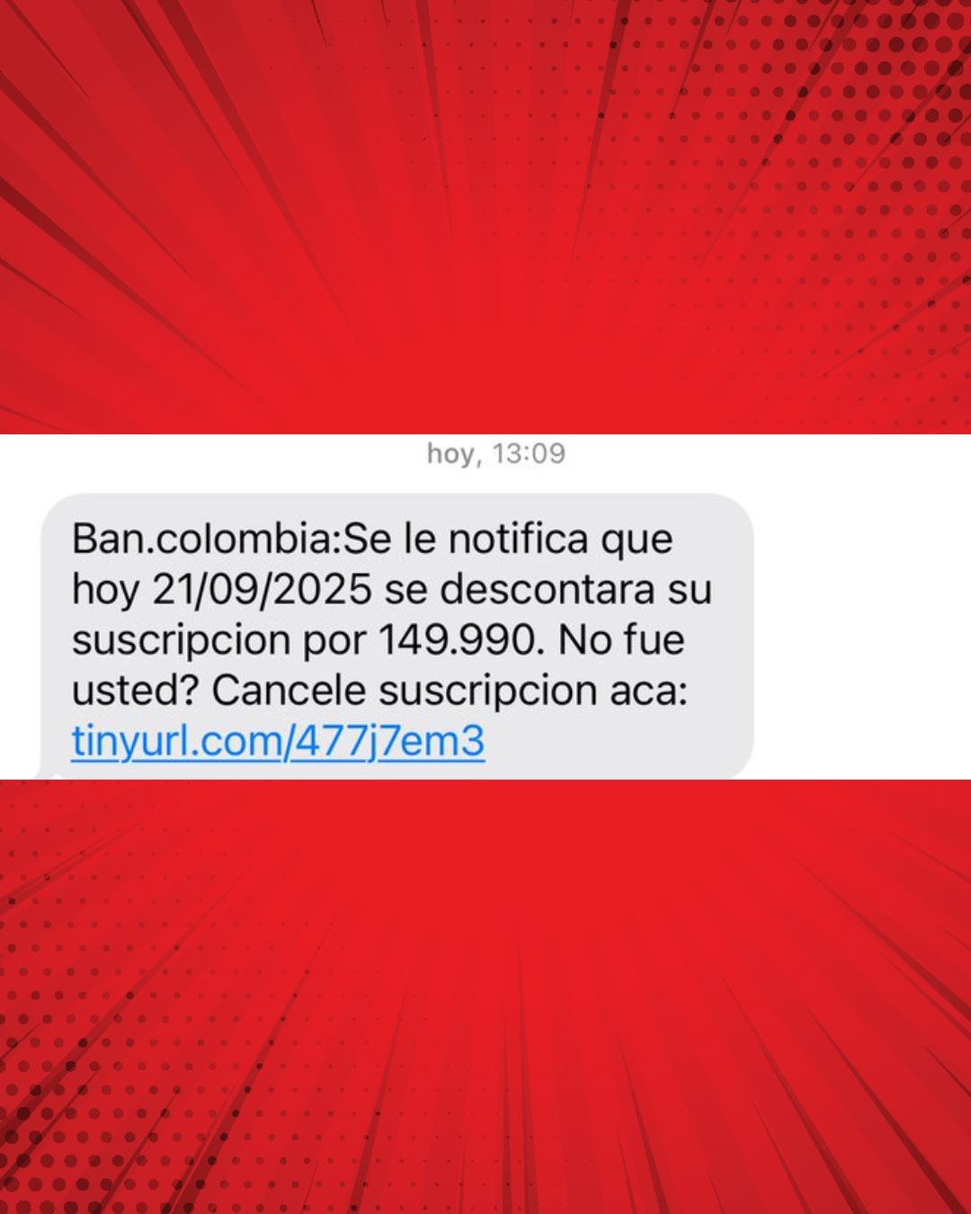 Mensaje de texto falso de Bancolombia sobre descuento no autorizado